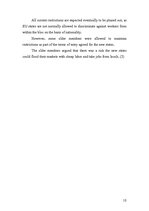 Kutatási anyagok 'The Restriction on Labour Market for New Membersof European Union', 10.                