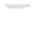 Kutatási anyagok 'The Restriction on Labour Market for New Membersof European Union', 12.                