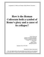 Esszék 'Roman Colisseum As Symbol of Rome's Glory and Collapse', 1.                