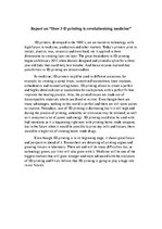 Összefoglalók, jegyzetek 'How 3-D Printing Is Revolutionizing Medicine', 1.                