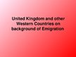 Kutatási anyagok 'United Kingdom and Other Western Countries on Background of Emigration', 19.                