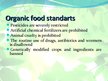 Prezentációk 'Organic Food Pros and Cons', 4.                