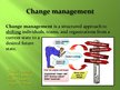 Prezentációk 'Principles of Change Management', 3.                