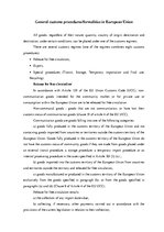 Esszék 'General Customs Procedures/Formalities in European Union', 1.                