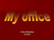 Prezentációk 'My Office', 1.                
