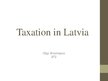 Prezentációk 'Taxation in Latvia', 1.                