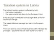 Prezentációk 'Taxation in Latvia', 3.                