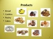 Prezentációk 'Bakery "Liepkalni"', 6.                