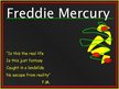 Prezentációk 'Freddie Mercury', 1.                