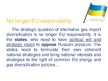 Prezentációk 'European Union Gas Market - Strategies, Defects and Vision', 9.                