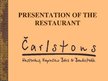 Prezentációk 'Restaurant "Charlston"', 1.                
