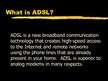 Prezentációk 'ADSL (Asymmetric Digital Subscriber Line)', 3.                
