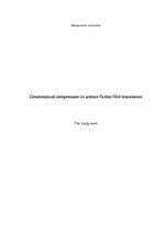 Kutatási anyagok 'Grammatical Compression in Science Fiction Film Translation', 1.                