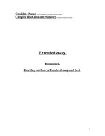 Kutatási anyagok 'Banking Services in Russia: Theory and Fact', 1.                