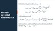 Prezentációk 'A Nernst egyenlet, az elektromotoros erő becslése számítással a Nernst féle egye', 5.                