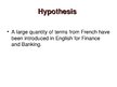 Gyakorlati jelentések 'Linguistic Peculiarities in English for Finance and Banking: Usage of French Bor', 6.                