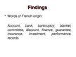 Gyakorlati jelentések 'Linguistic Peculiarities in English for Finance and Banking: Usage of French Bor', 10.                