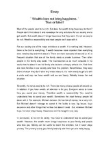 Esszék 'Wealth Does not Bring Happiness. True or False?', 1.                