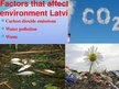 Prezentációk 'Current Situation in Environmental Protection Latvia', 4.                