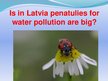 Prezentációk 'Current Situation in Environmental Protection Latvia', 12.                