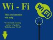 Prezentációk 'Wireless Network Devices', 2.                