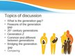 Prezentációk 'Generation Gap', 2.                