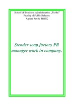 Kutatási anyagok 'Stender Soap Factory PR Manager Work in Company', 1.                