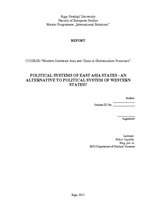 Kutatási anyagok 'Political Systems of East Asia States - an Alternative to Political System of We', 1.                