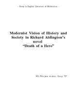 Esszék 'Modernist Vision of History and Society in R.Aldington's "Death of a Hero"', 1.                