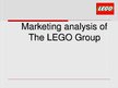 Prezentációk 'Marketing Analysis of the Lego Group', 1.                