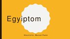 Prezentációk 'Egyiptom', 1.                