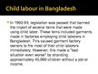 Prezentációk 'Child Labour in Bangladesh', 10.                