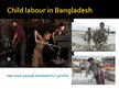 Prezentációk 'Child Labour in Bangladesh', 13.                