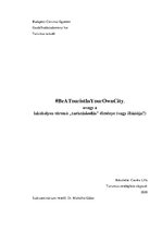 Kutatási anyagok 'Lakóhelyen történő "turistáskodás" élménye (vagy illúziója?)', 2.                