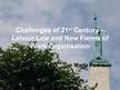 Kutatási anyagok 'Challenges of 21st Century - Labour Law and New Forms of Work Organization', 14.                