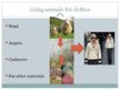 Prezentációk 'The Best and the Worst Aspects of Human Relationship with Animals', 3.                