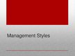 Prezentációk 'Management Styles', 1.                