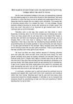 Esszék 'More Students Should Choose to Do Voluntary Work During the Long Holidays Rather', 1.                