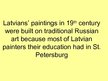 Prezentációk 'Painting in 19th Century in Latvia', 2.                