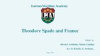 Prezentációk 'Theodore Spade and France', 1.                