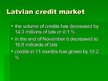 Kutatási anyagok 'Insurance and Loans in Latvian Market', 20.                