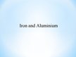 Prezentációk 'Iron and Aluminium', 1.                