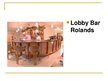 Prezentációk 'Hotel "Rolands"', 15.                