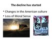 Prezentációk 'The Decline of American Empire', 4.                