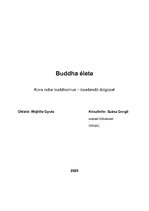 Összefoglalók, jegyzetek 'Buddha élete', 1.                