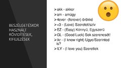 Prezentációk 'Online beszélgetések közben használt kifejezések, rövidítések', 5.                