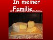 Prezentációk 'Essen und Trinken in meiner Familie', 12.                