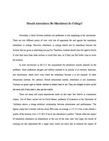 Kutatási anyagok 'Should Attendance Be Mandatory in College?', 1.                