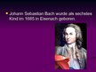Prezentációk 'Johann Sebastian Bach', 2.                