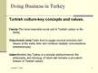 Prezentációk 'Doing Business in Turkey', 4.                